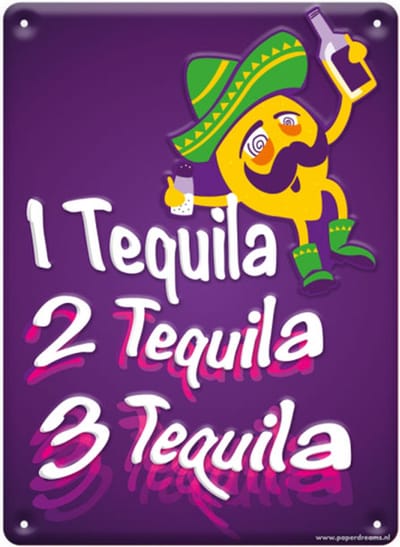 Metal signs - Drink tequila