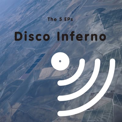 Disco Inferno - The 5 EPs (CD) (Remastered)