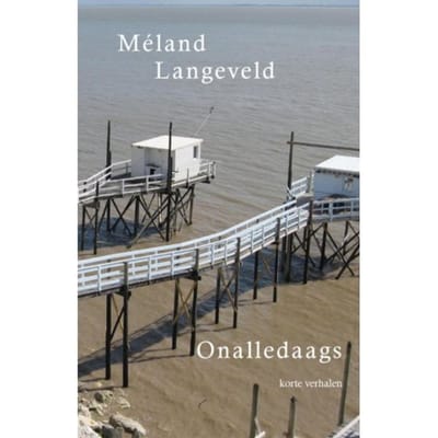 Onalledaags - Méland Langeveld