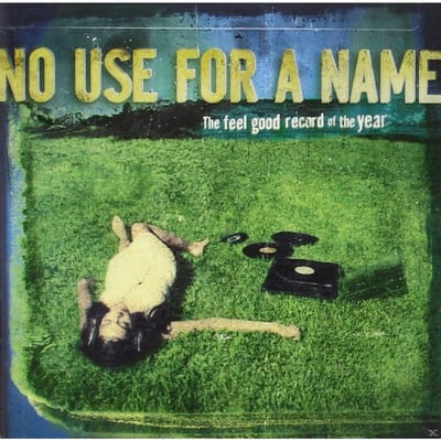 Feel Good Record Of The Year Record Of The Year - No Use For A Name