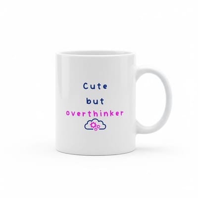 Cute but Overthinker Mok – Grappige Zelfreflectie Quote Koffiemok – Perfect Cadeau voor Overdenkers – 330 ml