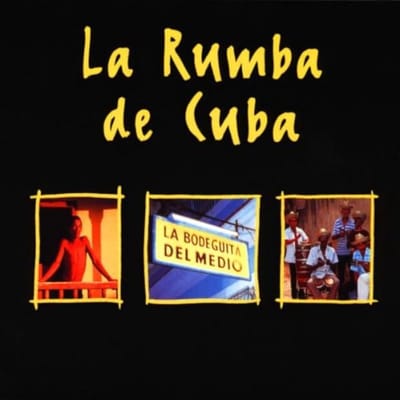 La Rumba De Cuba