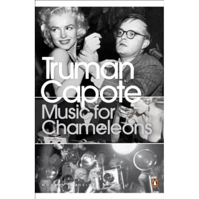 Music For Chameleons - Penguin Modern Classics - Truman Capote