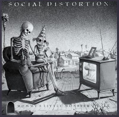 Mommy's Little Monster - Social Distortion