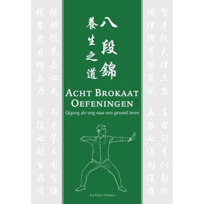 Acht Brokaat Oefeningen - Ga Fung Chong