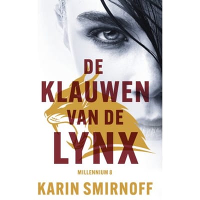 De Klauwen Van De Lynx - Millennium - Karin Smirnoff