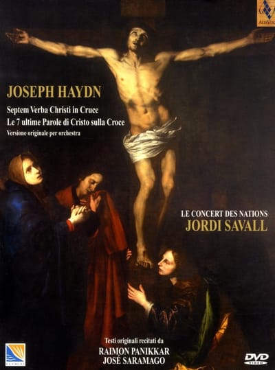 Le Concert Des Nations, Jordi Savall - Haydn: The 7 Last Words Of Christ On The Cross (DVD)