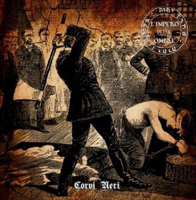 L'impero Delle Ombre & Bud Tribe - Corvi Neri / Warrior Creed (LP) (Limited Edition)