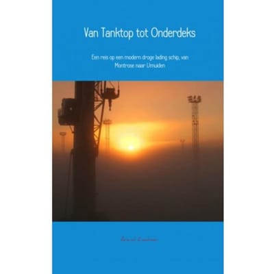Van Tanktop Tot Onderdeks - Arend Zeebeer