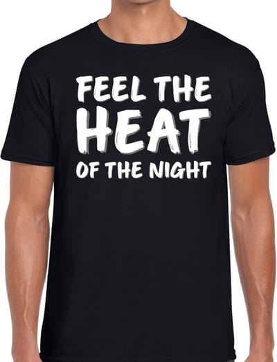 Thema feest - fun t-shirt zwart voor heren - feel the heat of the night shirt S
