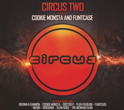 Cookie Monsta And Funtcase - Circus Two (3 CD)