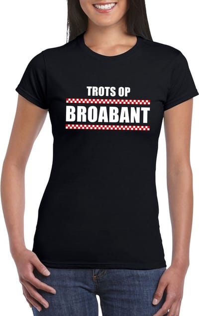 Trots op Broabant dames shirt zwart - Dames feest t-shirts S