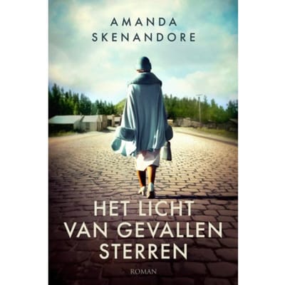 Het Licht Van Gevallen Sterren - Amanda Skenandore