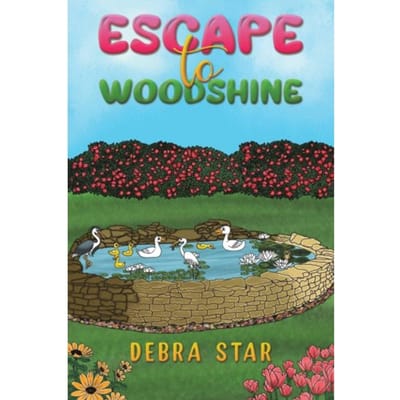 Escape To Woodshine - Star, Debra