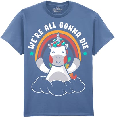 We're All Gonna Die The Coloured House T-shirt XXL