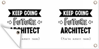 Schuttingposter Architect - Onderwijs - Studeren - Studenten - 200x100 cm - Tuindoek