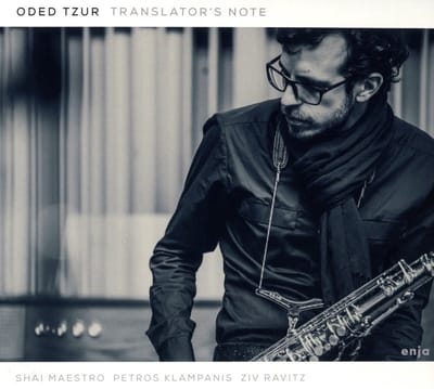 Oded Tzur - Translator's Note (CD)