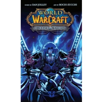 World of Warcraft Chevalier de la Mort par Dan Jolley Livre de Poche 9781945683602