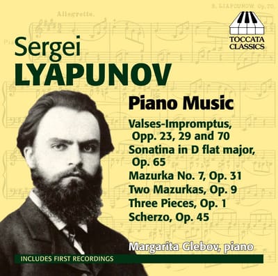 Margarita Glebov - Sergei Lyapunov: Piano Music (CD)