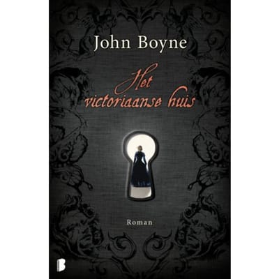 Het Victoriaanse Huis - John Boyne