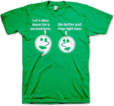 Hybris Let's Slow Down For A Second T-shirt Groen