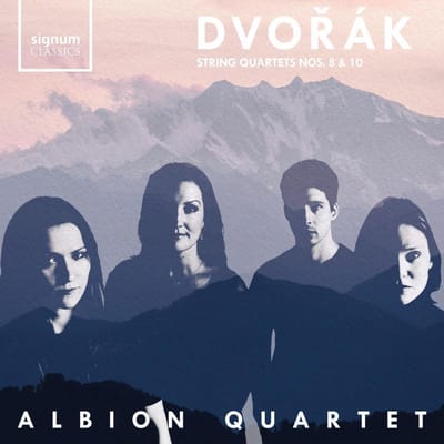 Dvorak String Quartets Nos.8 & 10 - Albion Quartet