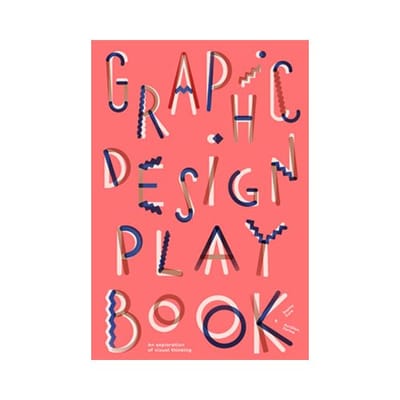 Graphic Design Play Book - Cure, Sophie