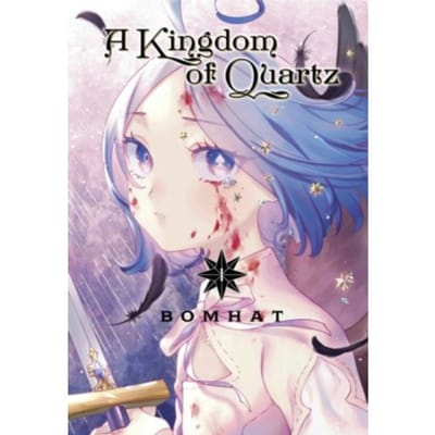 A Kingdom Of Quartz 1 - A Kingdom Of Quartz - Bomhat