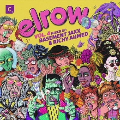Elrow Vol.4 Mixed By Basement Jaxx & Richy Ahmed - Basement Jaxx & Richy Ahmed