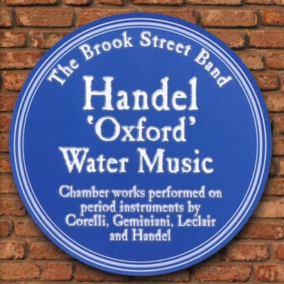 Brook Street Band - Händel: Oxford Water Music Etc. (CD)