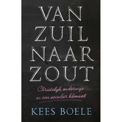 Van Zuil Naar Zout - Kees Boele