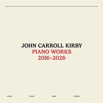 John Carroll Kirby - Piano Works 2016-2026 (LP)