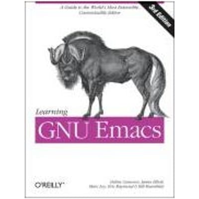 Learning Gnu Emacs - Cameron, Debra