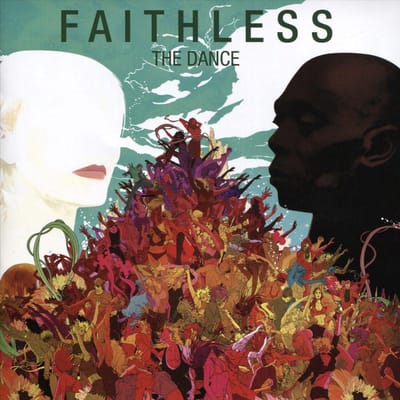 Dance - Faithless