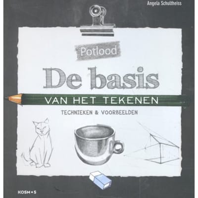 De Basis Van Het Tekenen - Angela Schultheiss