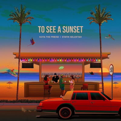Kota The Friend & Statik Selektah - To See A Sunset (LP)