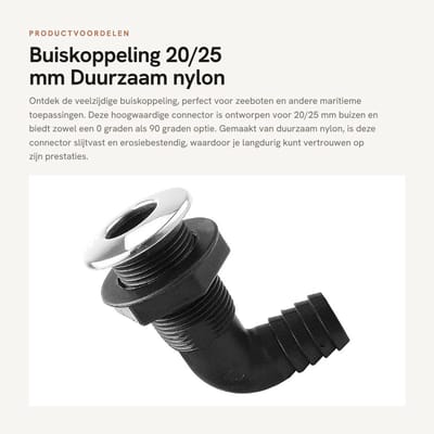 Dailygoods- Connector 20/25 mm - Nylon Doorvoerconnector - 0/90 Graden - Slijtvast - Erosiebestendig - Duurzaam Materiaal - Doorvoerfitting