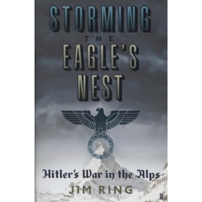 Storming The Eagle's Nest - Ring, Jim