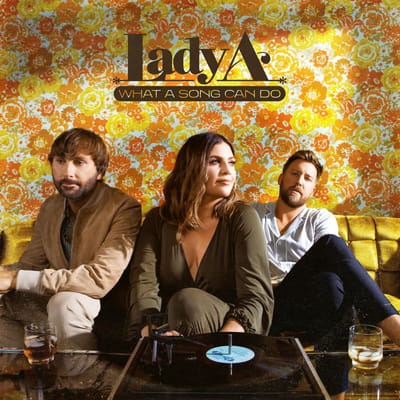 Lady A - What A Song Can Do (2 LP)