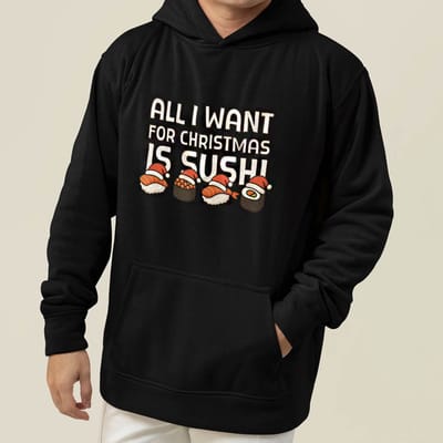 Foute Kerst Hoodie Zwart All I Want For Christmas Is Sushi XS - Uniseks Pasvorm - Kerstkleding Voor Dames & Heren