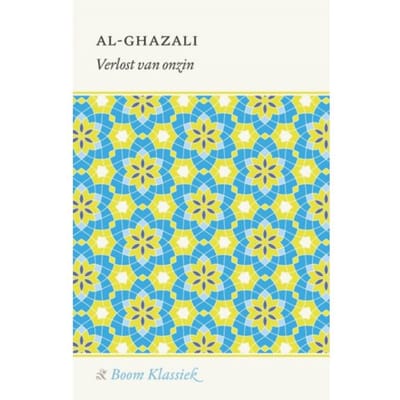 Verlost Van Onzin - Boom Klassiek - Al-Ghazali
