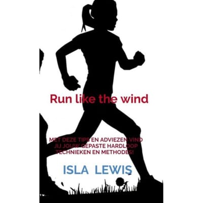 Run Like The Wind - Isla Lewis