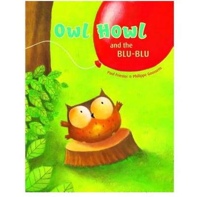 Owl Howl And The Blu-Blu - Paul Friester