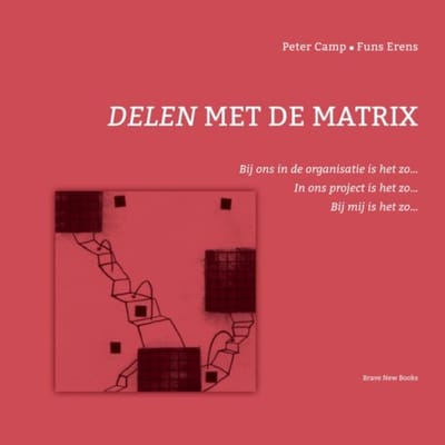 Delen Met De Matrix - Peter Camp