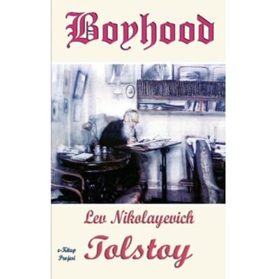 Boyhood - Leon Tolstoy