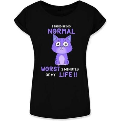 Tierisch - Fun T-shirt - I Tried Being Normal - Worst 2 Minutes of my Life!! - S tot M - voor Vrouwen - zwart