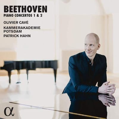 Olivier Cavé, Kammerakademie Potsdam, Patrick Hahn - Beethoven: Piano Concertos 1 & 2 (CD)