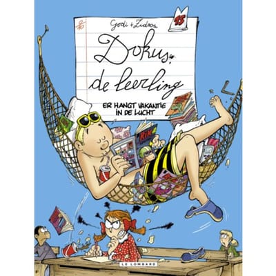 Er Hangt Vakantie In De Lucht - Dokus De Leerling - Zidrou
