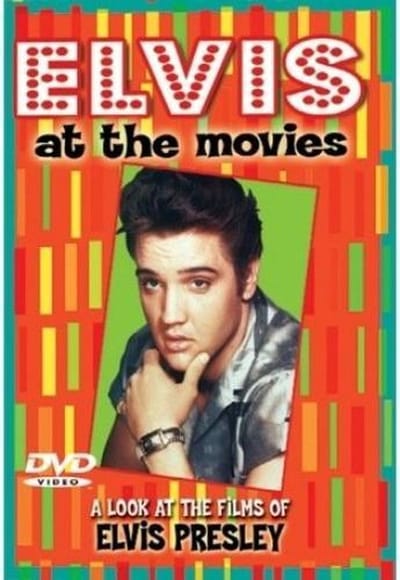 Elvis At The Movies