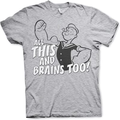 Popeye Heren Tshirt -S- All This And Brains Too Grijs
